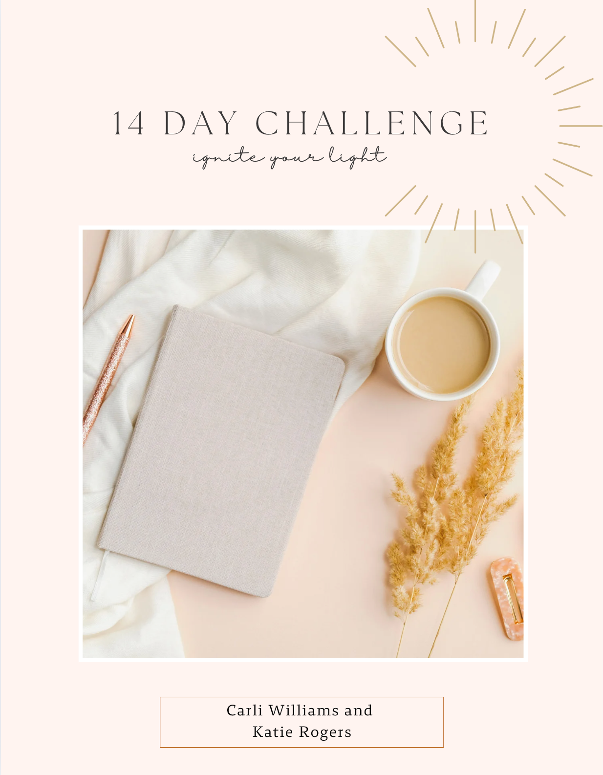 14 Day Ignite Your Light Challenge